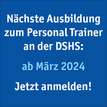 Ausbildung DSHS Personal Trainer ab März 2024