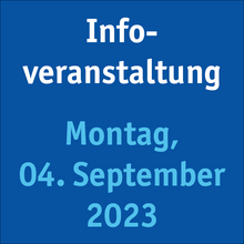 Infoveranstaltung am 4. September 2023
