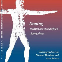 Doping - kulturwissenschaftlich betrachtet