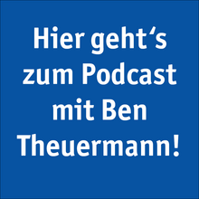 Auszeit-Podcast mit Ben Theuermann