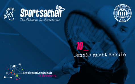 Podcast zum Thema Tennis im Sportunterricht