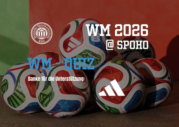 Fußbälle der Fußball WM 2026. Bewerbung des Quiz mit Unterstützung der Partner adidas.
