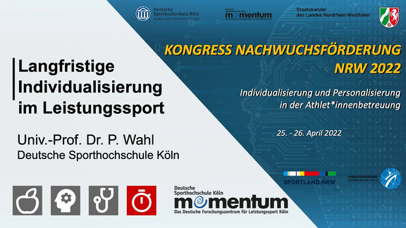 Titelbild zum Vortrag „Langfristige Individualisierung im Leistungssport“ von Univ.-Prof. Dr. P. Wahl, Deutsche Sporthochschule Köln, beim Kongress Nachwuchsförderung NRW 2022 zum Thema „Individualisierung und Personalisierung in der Athlet*innenbetreuung“ am 25. und 26. April 2022. Blauer Hintergrund mit Platinenmuster und Kopfsilhouette. Logos der Deutschen Sporthochschule Köln, von momentum, der Staatskanzlei des Landes Nordrhein-Westfalen, von Sportland.NRW und des Landessportbunds Nordrhein-Westfalen.
